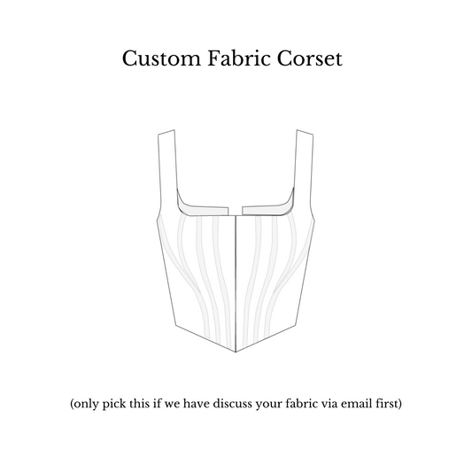 Custom Fabric Corset